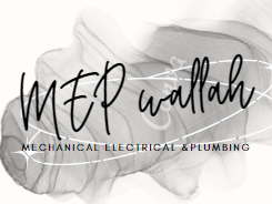 Mechanical Electrical & Plumbing (MEP)